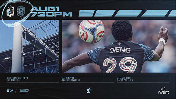 MNUFC vs. San Diego FC | August 1, 7:30 PM | Matchday 19 | Black Excellence | Allianz Field