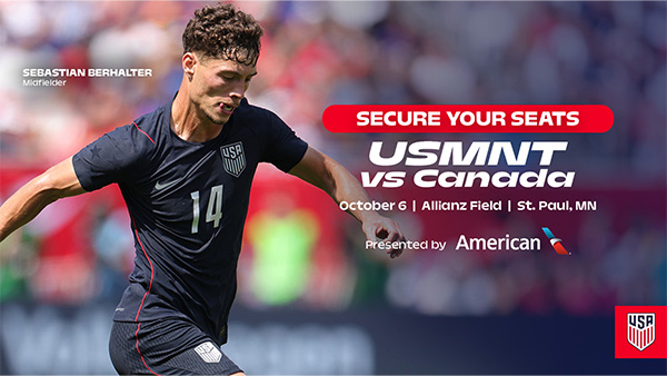Secure Your Seats: USMNT vs. Canada | October 6 | Allianz Field | St. Paul, MN | Presented by American Airlines